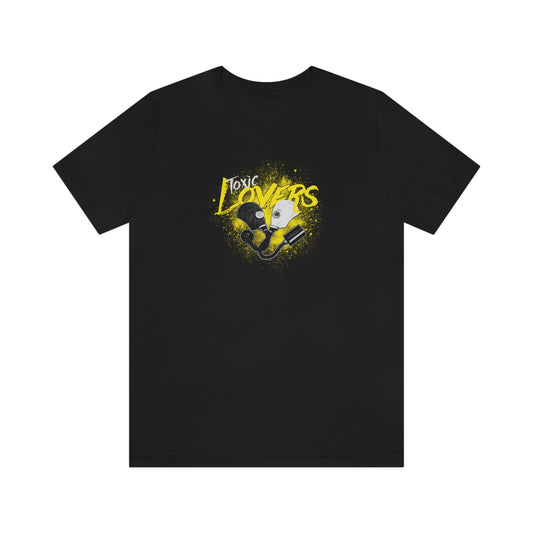 Toxic Lovers Unisex T-Shirt